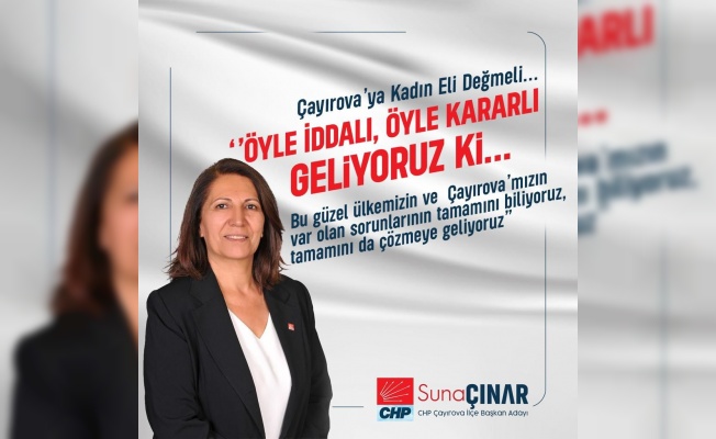 CHP Çayırova’da Suna Çınar aday