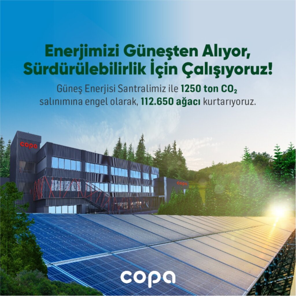 Enerjisini Güneşten Alan COPA, Sürdürülebilirlik için Çalışıyor