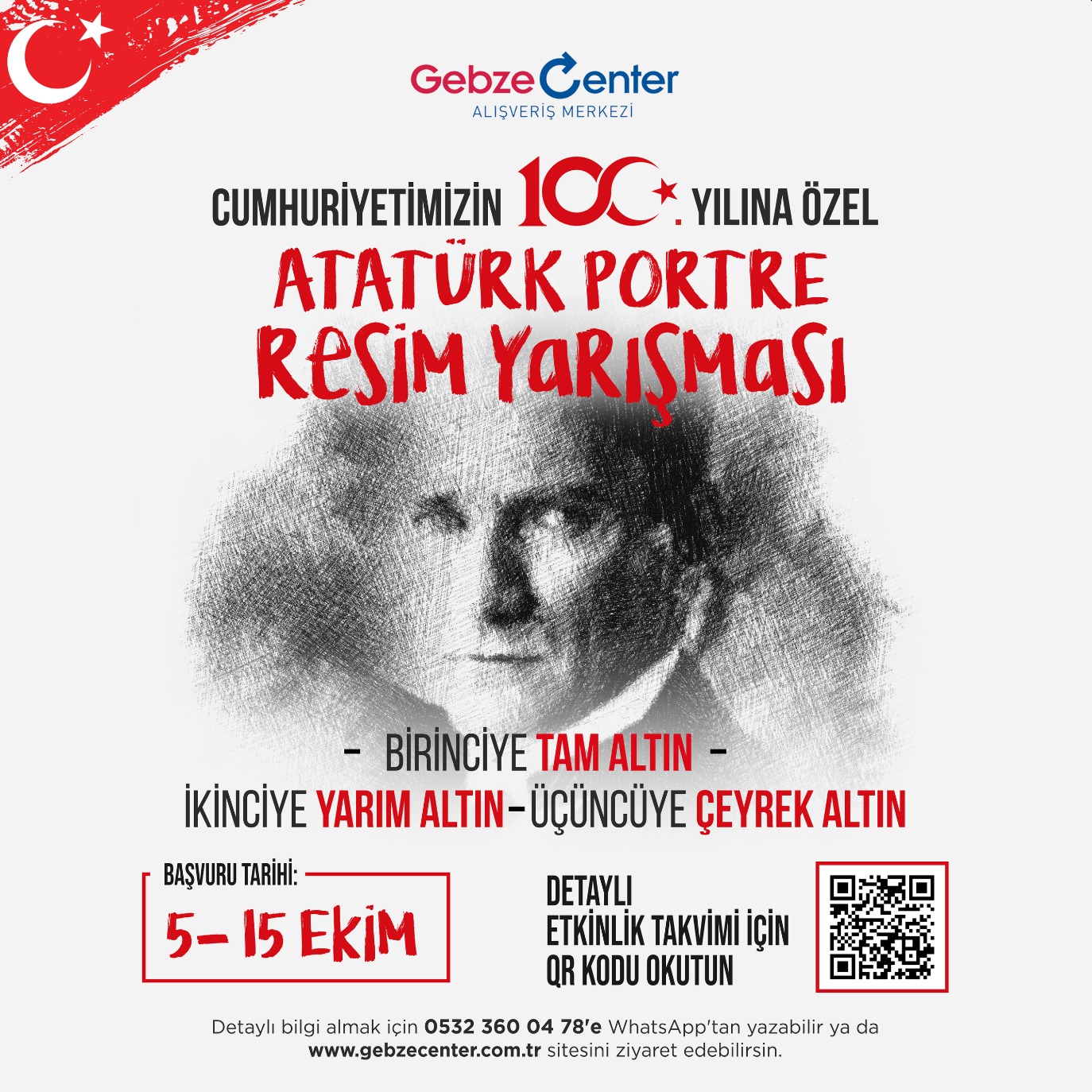 Gebze Center’dan Cumhuriyetin 100. Yılına Özel Atatürk Portre Yarışması